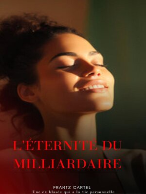 cover image of L'éternité du milliardaire